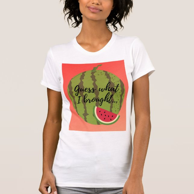 Gissa vad jag tog.| I tog med vattenmelonen T Shirt (Framsida)
