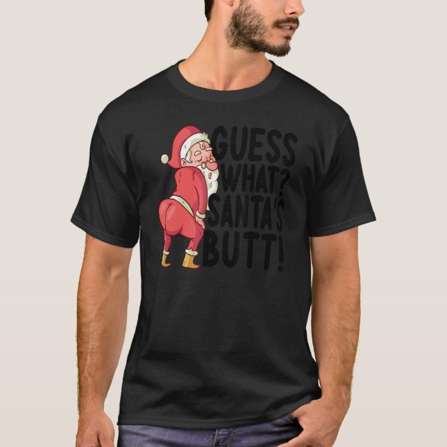Gissa vad jultomtens Butt-julafton Julafton är T Shirt (Framsida)