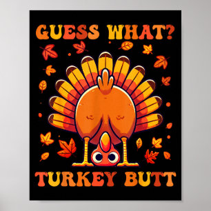 Gissa Vad Kalkon Rumpa Rolig Thanksgiving Pojkar T Poster
