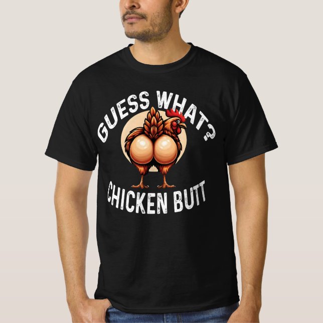Gissa vad? KycklingButt! - Humous Poultry Pun T Shirt (Framsida)