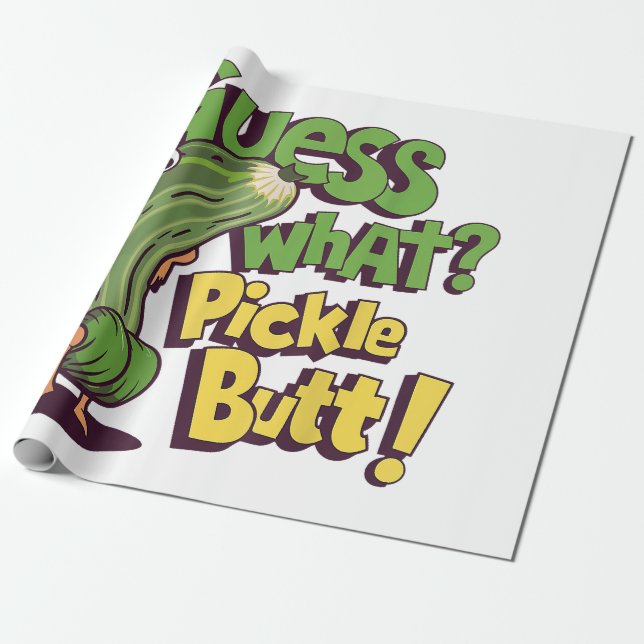 Gissa vad_ Pickle Butt! Rolig Gurka Presentpapper (Utrullad)