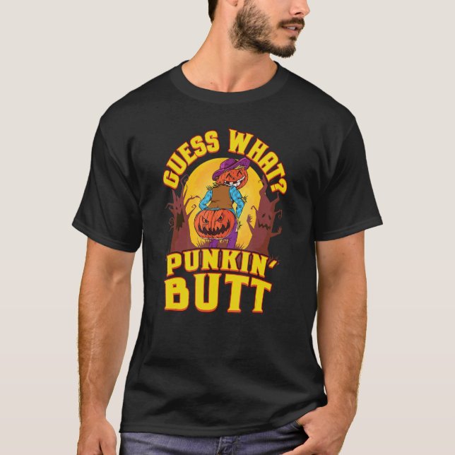Gissa vad Punkin'Butt Halloween Pumpkin Måne T Shirt (Framsida)