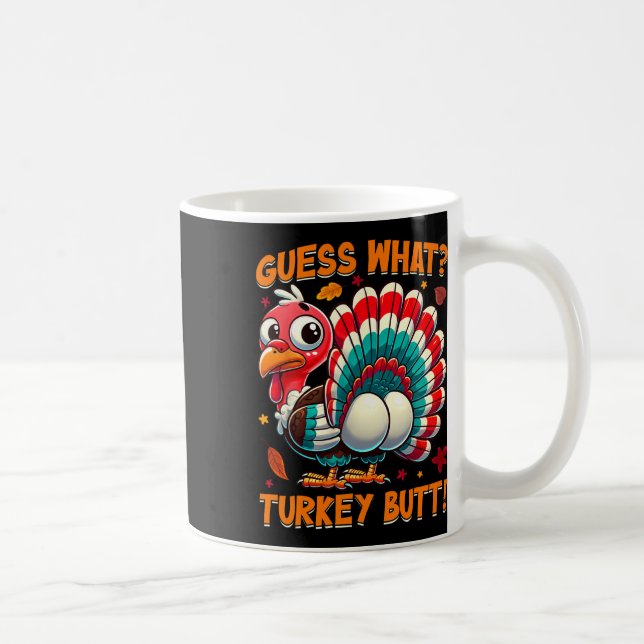 Gissa vad Turkiet, Butt Funny Thanksgiving Manar W Kaffemugg (Höger)
