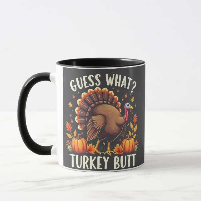 Gissa vad? Turkiet Butt-Thanksgiving funny Mugg (Vänster)