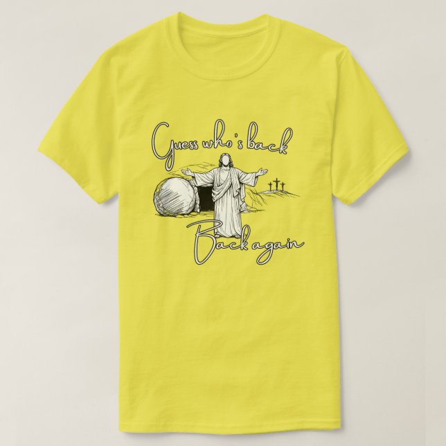 Gissa Vem Är Tillbaka T-Shirt (Design framsida)