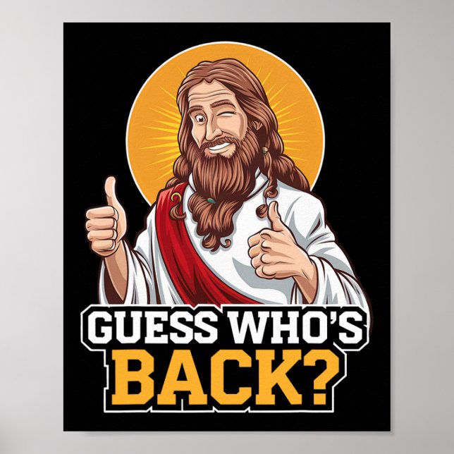 Gissa vem som är Byck Jesus Bra Fredag Påsk Funny  Poster (Framsidan)
