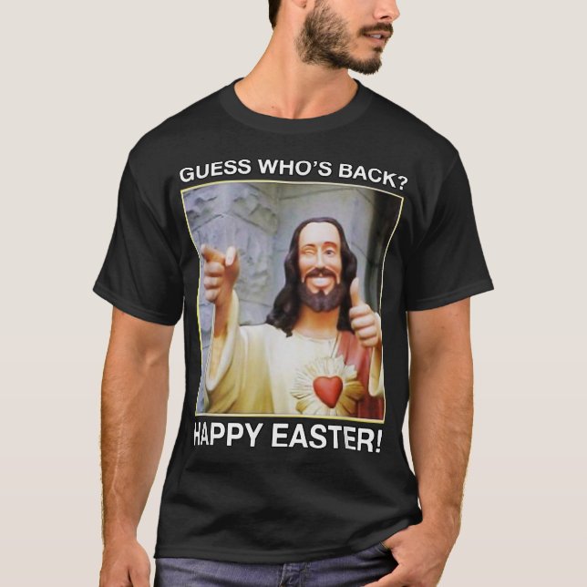Gissa vem som är tillbaka Glad påsk tshirt Jesus l T Shirt (Framsida)