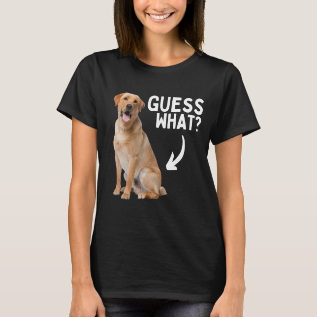 Gissa vilken Gul lab Butt! Funny Labrador Retriev T Shirt (Framsida)
