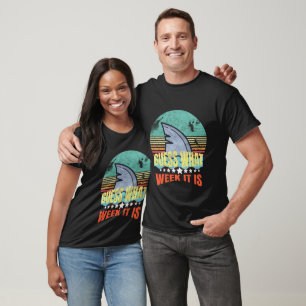 Gissa vilken vecka det är roligt, Shark Gift Manar T Shirt