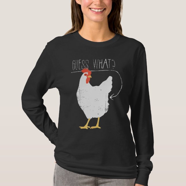 Gissa Whats Chicken Butt T Shirt (Framsida)