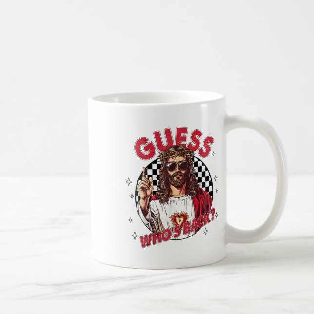 Gissa Whos Back Jesus Funny Påsk Religiösa Manar W Kaffemugg (Höger)