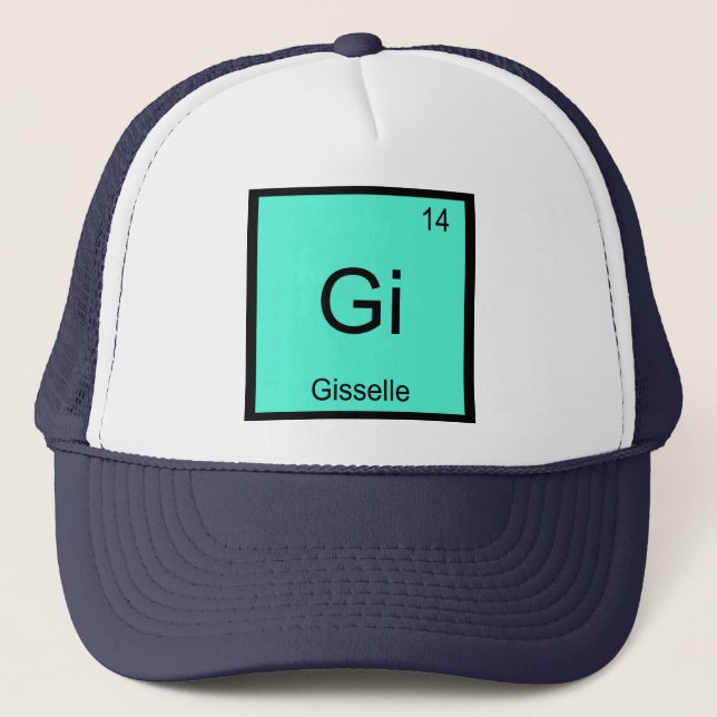 Gisselle  Namn Kemiskt Element Periodiska Systemet Truckerkeps (Framsida)