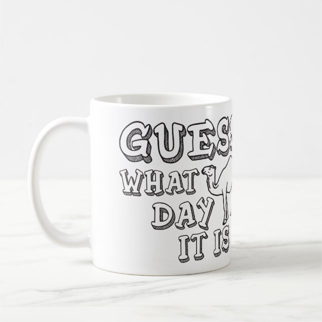 Gissningen vilken dag det är, ha sex med dagen - kaffemugg (Vänster)