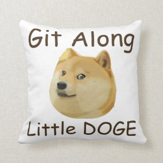 Git Along lite DOGE Kudde