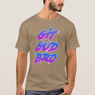 Git Gud Bro Vit Kontur Pojke T Shirt