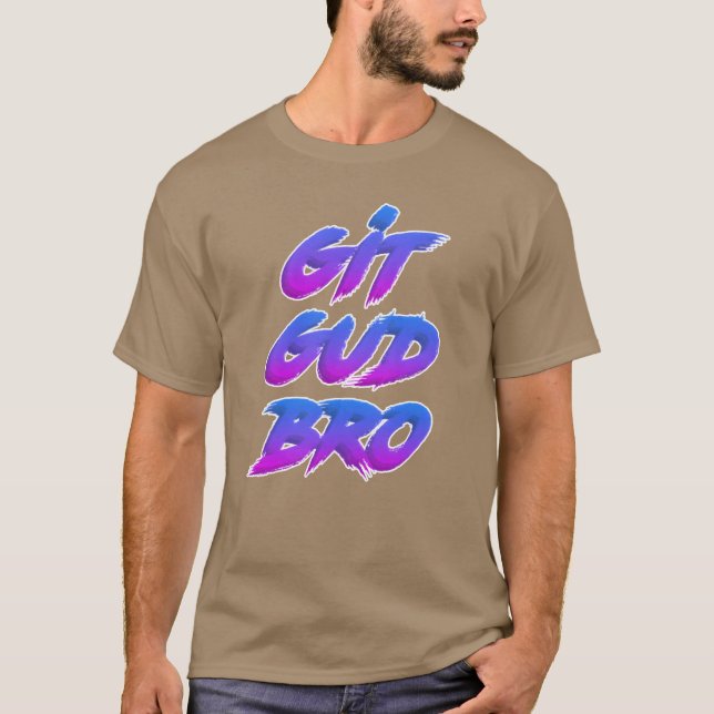 Git Gud Bro Vit Kontur Pojke T Shirt (Framsida)