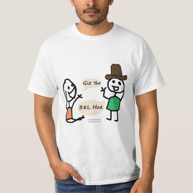 Git Yer 38L Cowboy Hat T-Shirt by RoseWrites (Framsida)