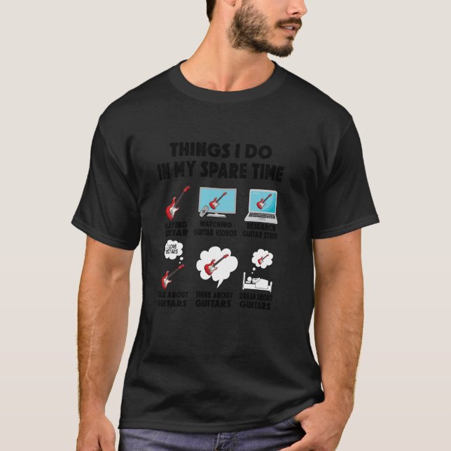 gitarrspelare gör på fritiden gitarrer git t shirt (Framsida)