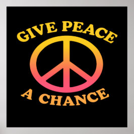 'Give Peace a Chance' Poster