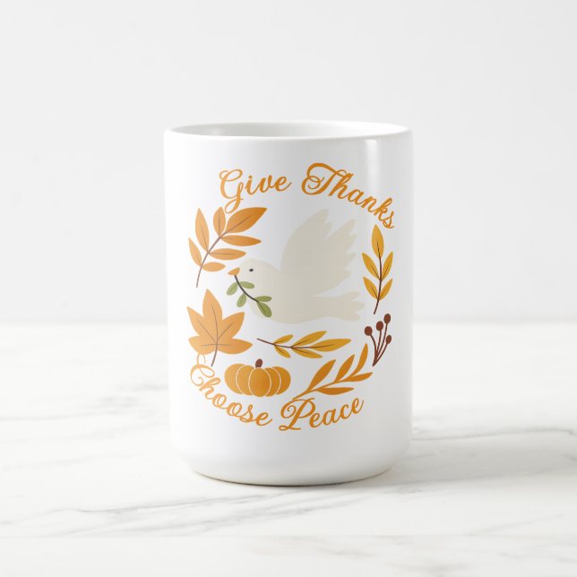 'Give Thanks, Choose Peace' Mug Kaffemugg (Center)
