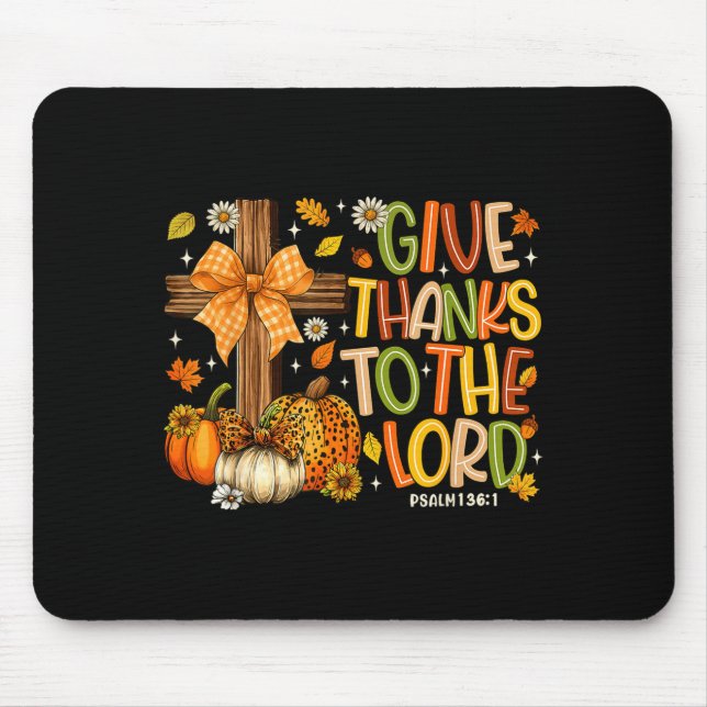 Give Thanks O The Lord Fall Pumpkin Thanksgiving C Musmatta (Framsidan)