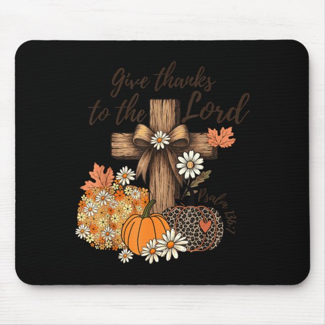Give Thanks To The Lord Fall Pumpkin Thanksgiving  Musmatta (Framsidan)