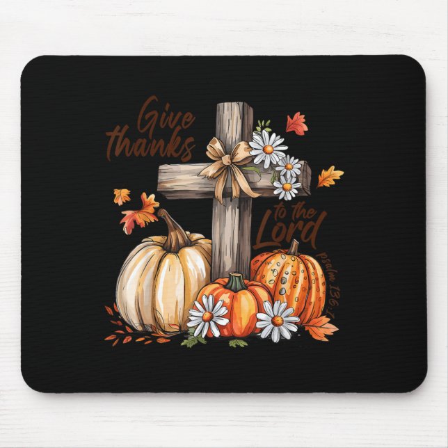 Give Thanks To The Lord Fall Pumpkin Thanksgiving  Musmatta (Framsidan)