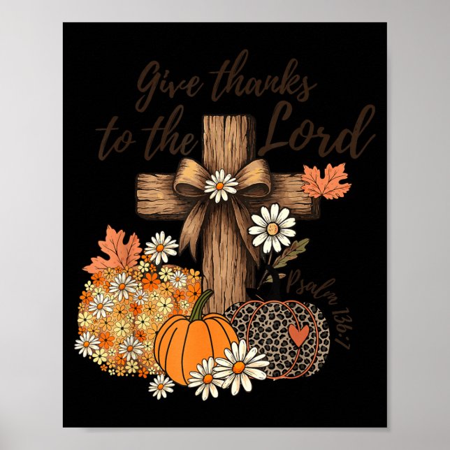 Give Thanks To The Lord Fall Pumpkin Thanksgiving  Poster (Framsidan)