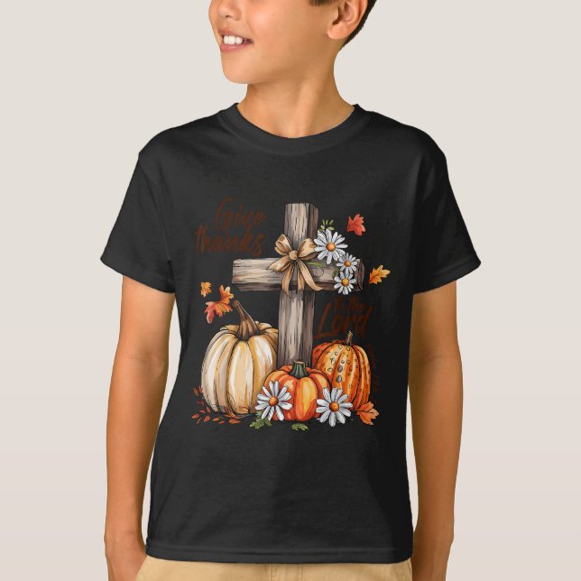 Give Thanks To The Lord Fall Pumpkin Thanksgiving  T Shirt (Framsida)