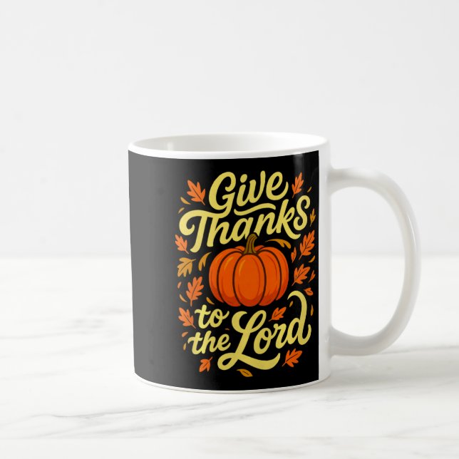 Give Thanks To The Lord Pumpkin Christian Fall Des Kaffemugg (Höger)