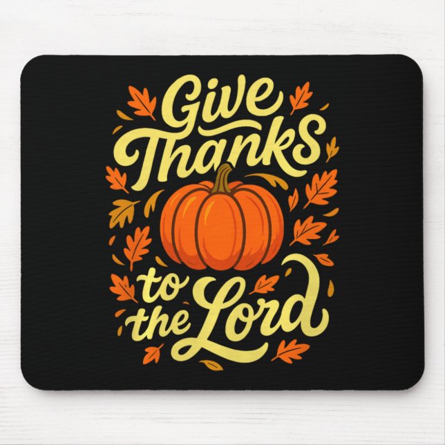 Give Thanks To The Lord Pumpkin Christian Fall Des Musmatta (Framsidan)