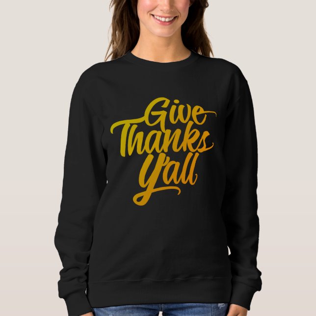 Give Thanks Y all Fun Fall Leaves Thanksgiving Aut T Shirt (Framsida)