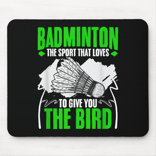 Give You The Bird Racket Shuttle Hobby Badminton P Musmatta (Framsidan)