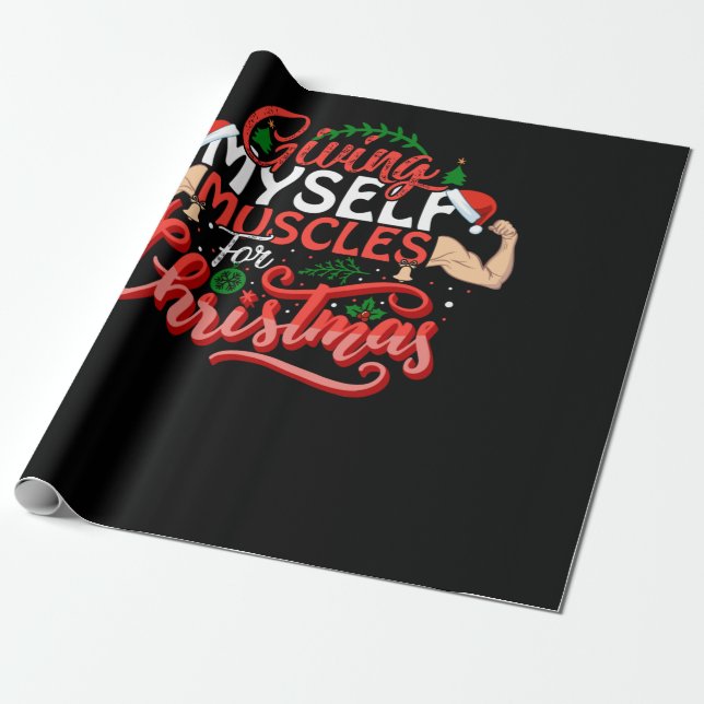 Giving Myself Muscles Christmas Presentpapper (Utrullad)