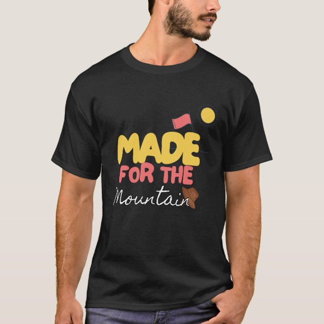 gjord för bergen t shirt (Framsida)