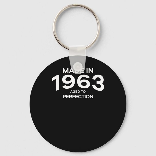 gjorde 1963 Åldras till perfekt Nyckelring (Framsida)
