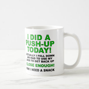 Gjorde A Push-Up Rolig Mugg eller Resemugg