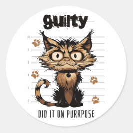 Gjorde det för ändamålet - lustig katt runt klistermärke