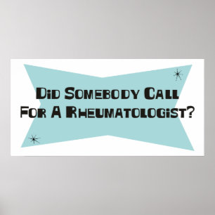 Gjorde någon appellen för en Rheumatologist Poster