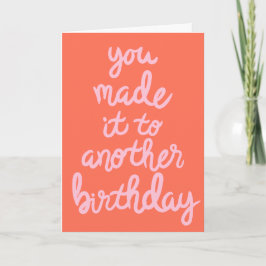 Gjort det till en annan födelsedag kort