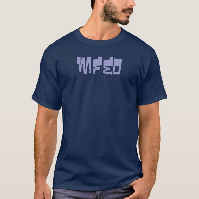 Gjort för varje annat tee shirt (Framsida)