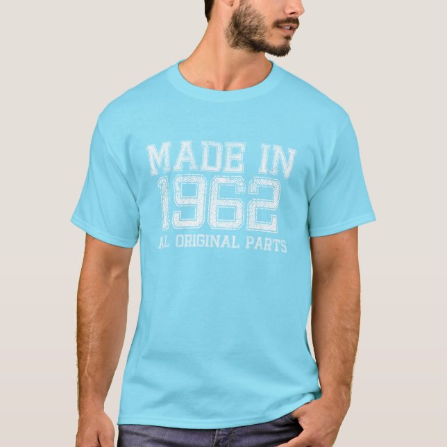 GJORT i 1962 särar allt ORIGINAL utslagsplatsen T Shirt (Framsida)