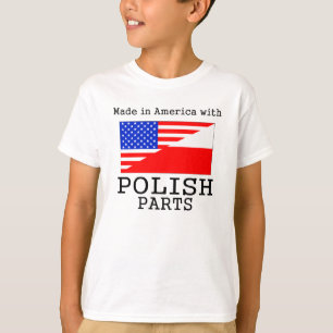 Gjort i Amerika med polska delar Tee Shirt