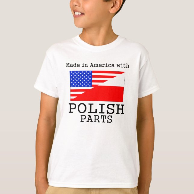 Gjort i Amerika med polska delar Tee Shirt (Framsida)