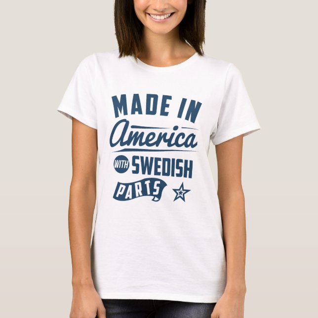 Gjort i Amerika med svenska delar Tee (Framsida)