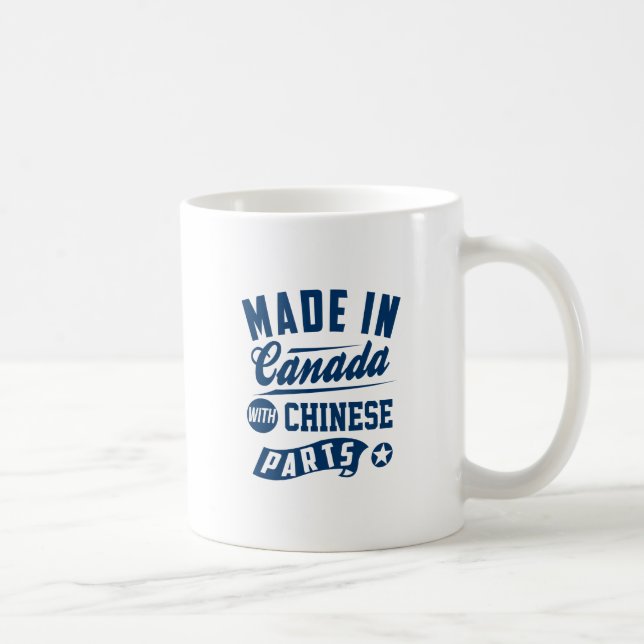 Gjort i Kanada med kinesiska delar Kaffemugg (Höger)