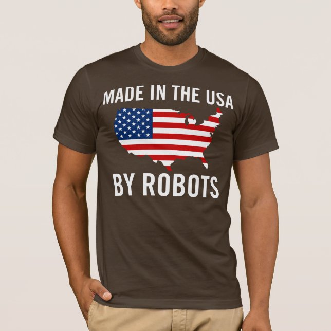 Gjort i USA av robotar Tee Shirt (Framsida)