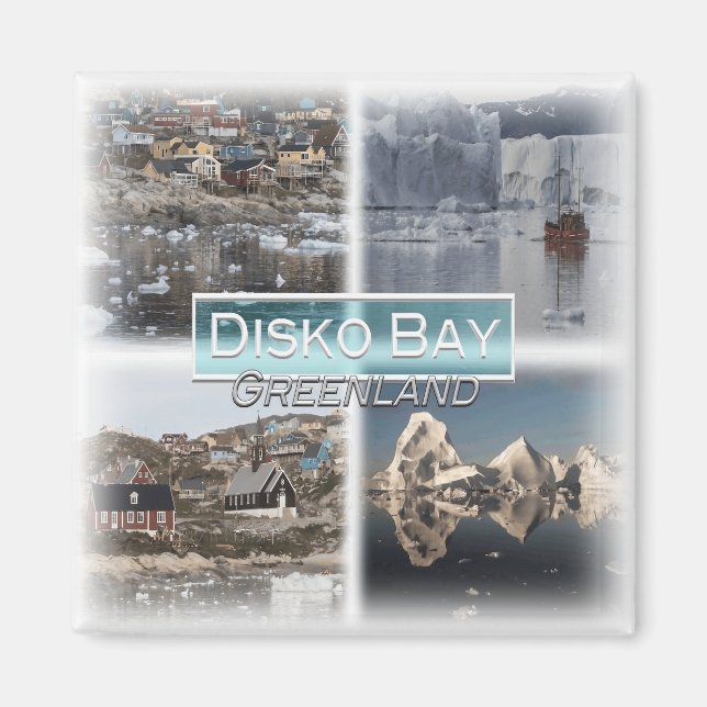 GL0013 Amerika, Grönland, Disko Bay, kylskåp Magnet (Framsidan)