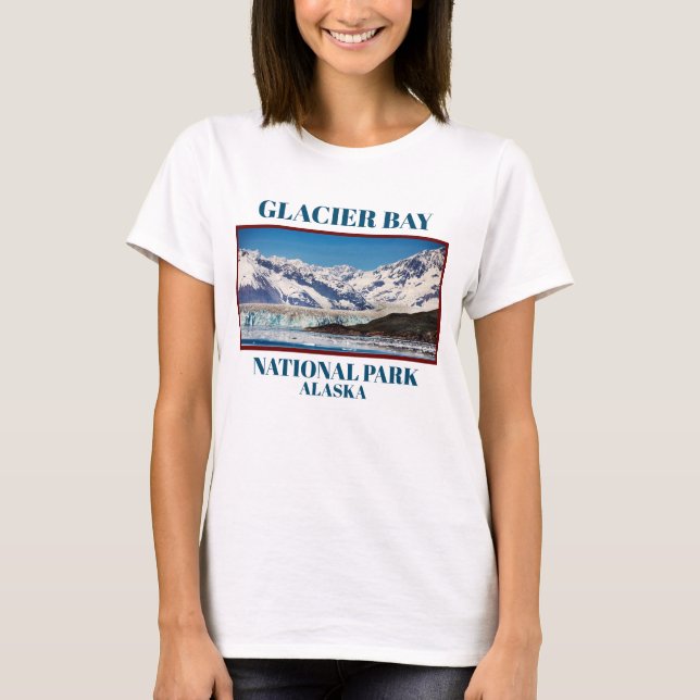 Glacier Bay National Park Shirt T Shirt (Framsida)