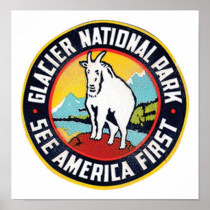 Glacier National Park See America First Poster